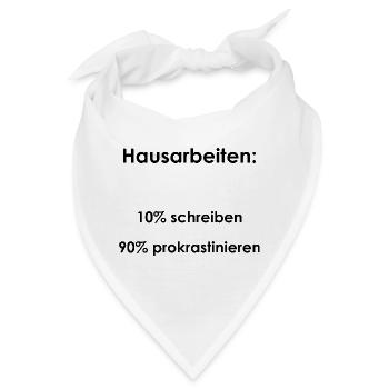 Unispruch "Hausarbeiten" Geschenk, Studenten - Bandana - Weiß - Vorne