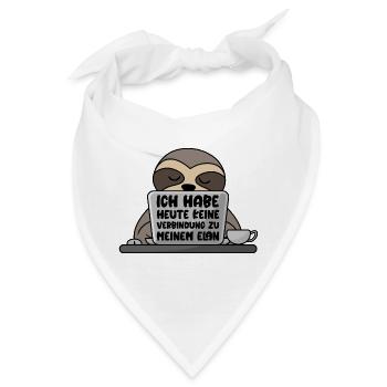Ich habe heute keine Verbindung zu meinem Elan - Bandana - Weiß - Vorne