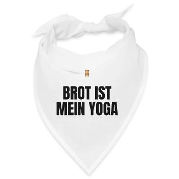 Brot ist mein Yoga – Hobbybäcker Spruch - Bandana - Weiß - Vorne