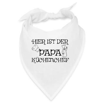 Hier ist der Papa Küchenchef. - Bandana - Weiß - Vorne