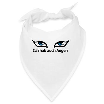 ich hab auch AUGEN - Bandana - Weiß - Vorne