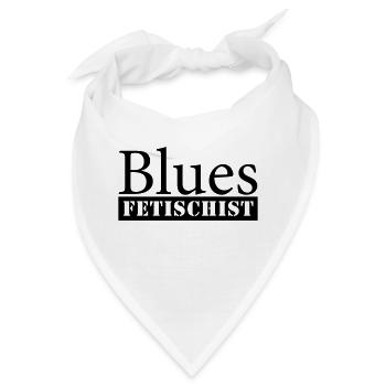 Blues Fetischist - Bandana - Weiß - Vorne