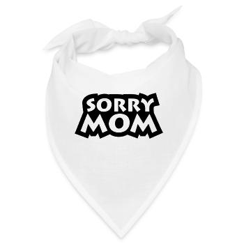 Sorry Mom - Bandana - Weiß - Vorne