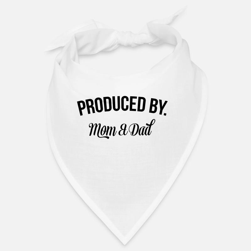 Produced by Mom & Dad Bandana
