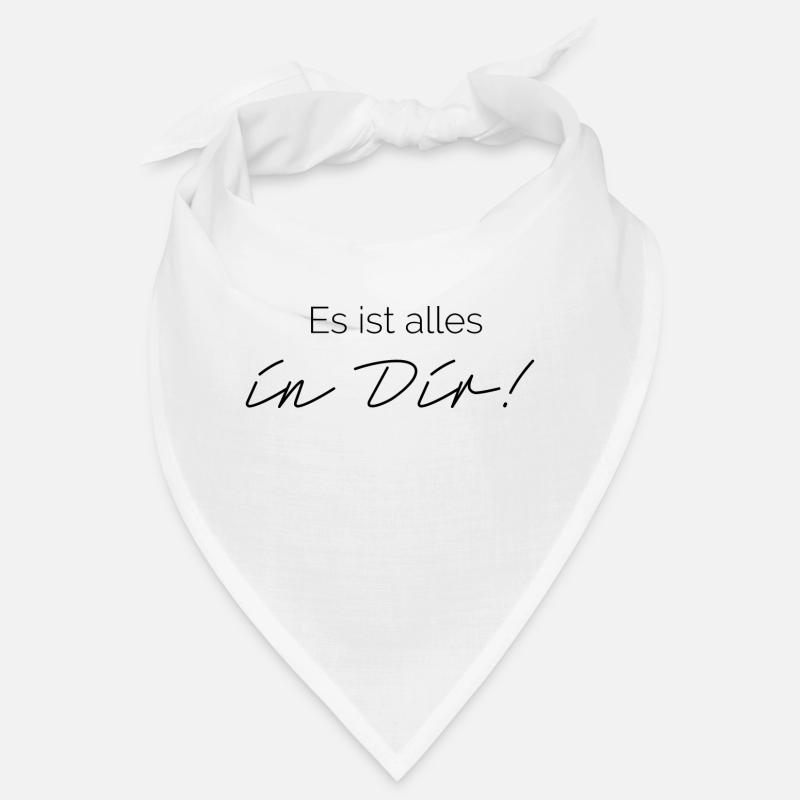 Es ist alles in Dir! Bandana