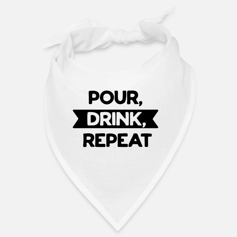 Pour drink repeat Bandana