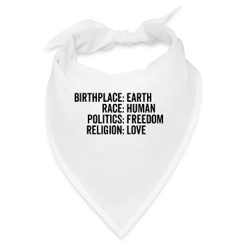 Geburtsort Erde Rasse Menschliche Politik Freiheit - Bandana - Weiß - Vorne