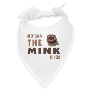 Keep Calm der Nerz ist hier Design - Bandana - Weiß - Vorne