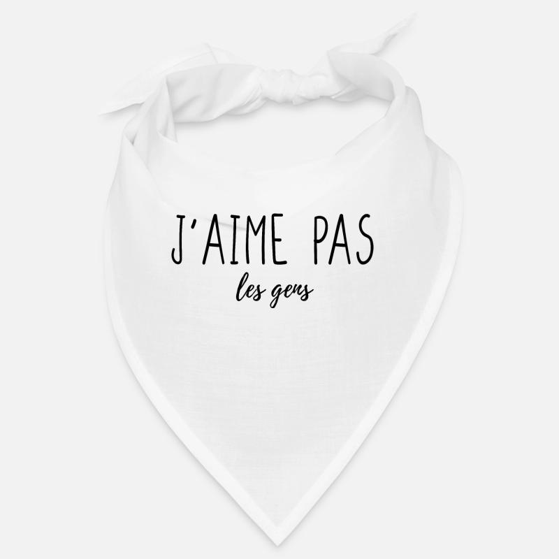 J'aime pas les gens Bandana