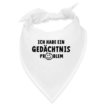 Ich habe ein Speicherproblem. Alzheimer, Demenz. - Bandana - Weiß - Vorne