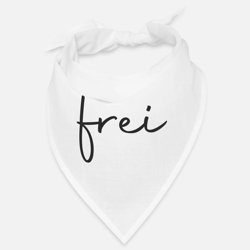 frei - frei sein - Bandana - Weiß