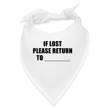 if lost please return to - Bandana - Weiß - Vorne