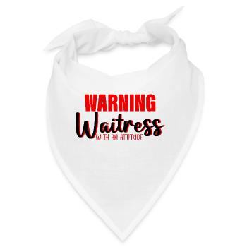 Warning Waitress With An Attitude 3 - Bandana - Weiß - Vorne