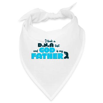 I Took A DNA Test And God Is My Father 14 - Bandana - Weiß - Vorne