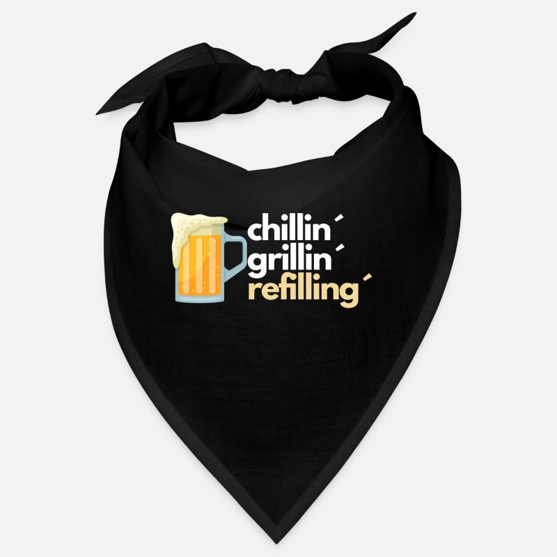 chillin grillin refilling Bandana