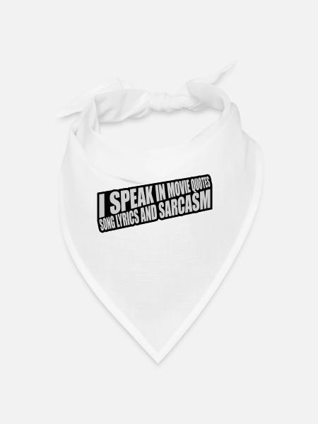 speak lyrics and sarcasm - Bandana - white - Front