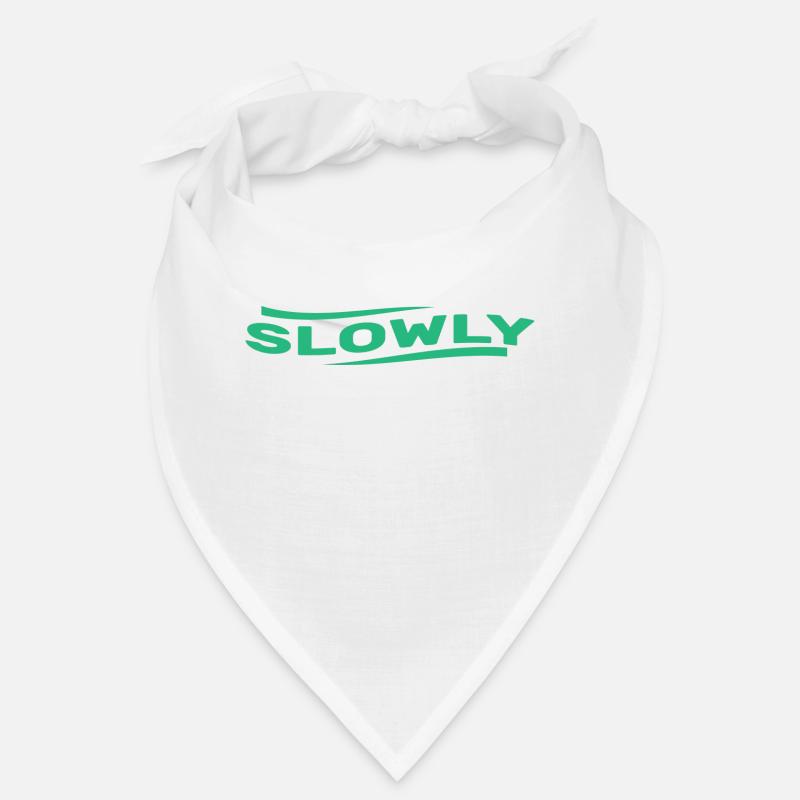 Slowly Bandana