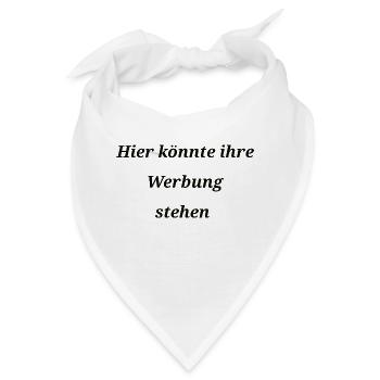 Hier könnte ihre Werbung stehen - Bandana - Weiß - Vorne