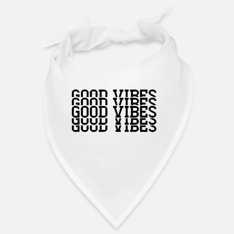 Good vibes Bandana