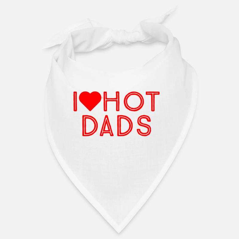 i love hot dads Bandana