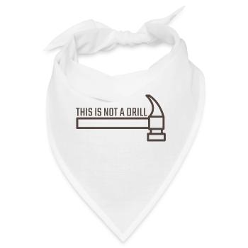 Dies ist keine Übung - Bandana - Weiß - Vorne