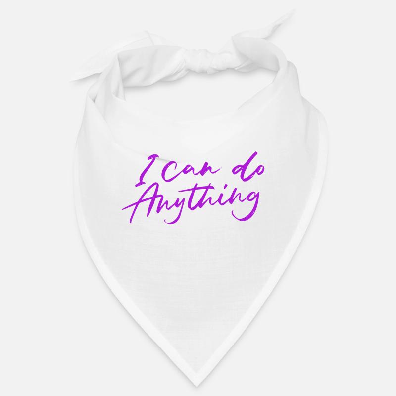 I can do anything Bandana