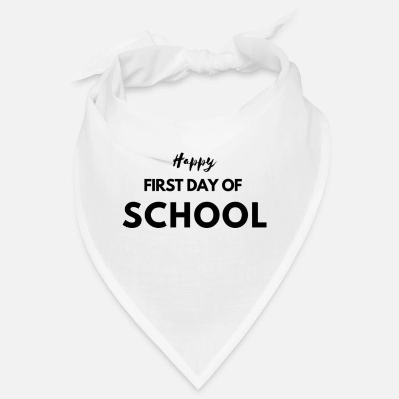 Happy First Day Shool Bandana
