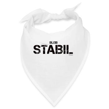 Bleib stabil (schwarz) - Bandana - Weiß - Vorne