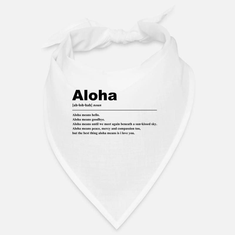 Aloha Quote Graphic Bandana