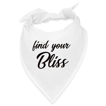 Find Your Bliss - cooles Glückseligkeit Design - Bandana - Weiß - Vorne