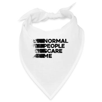 Normale Menschen machen mir Angst - Psych Design - Bandana - Weiß - Vorne