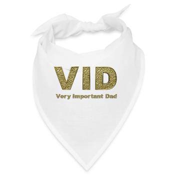 VID - Very Important Dad - Gold - Bandana - Weiß - Vorne
