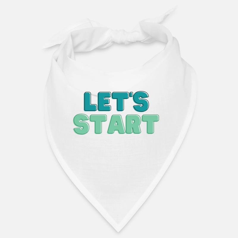 Let's start Bandana