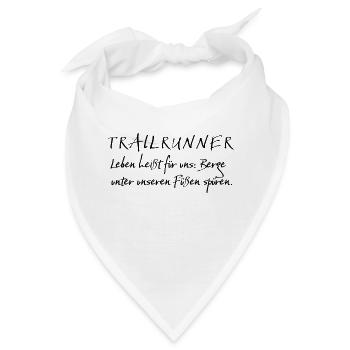 Trailrunner Spruch Leben - Bandana - Weiß - Vorne