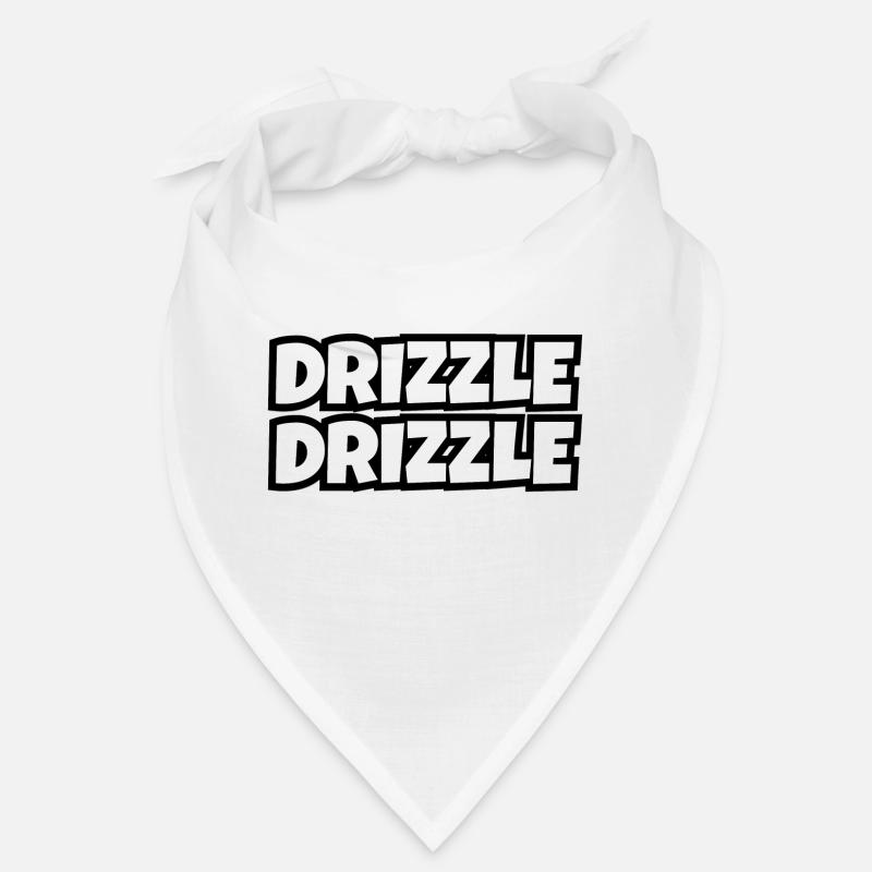 Drizzle Drizzle Slay King :)) Bandana