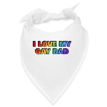 Ich liebe meinen schwulen Vater - Bandana - Weiß - Vorne