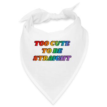 Zu süß, um heterosexuell zu sein - LGBTQ, lustiger Witz, Humor - Bandana - Weiß - Vorne