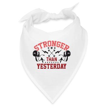 Stärker als gestern - Bandana - Weiß - Vorne