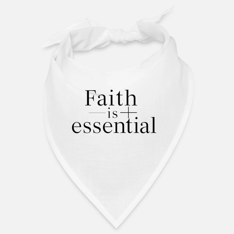 Faith is essential - Bandana - white