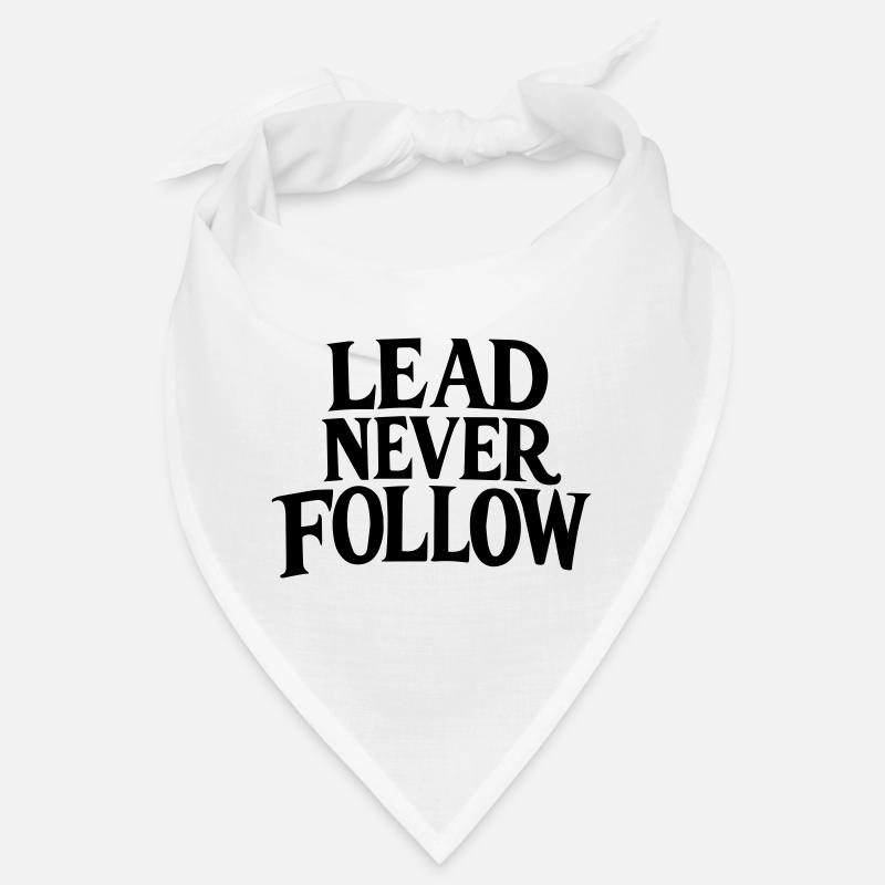 Lead Never Follow - Leadership Mindset Bold Bandana