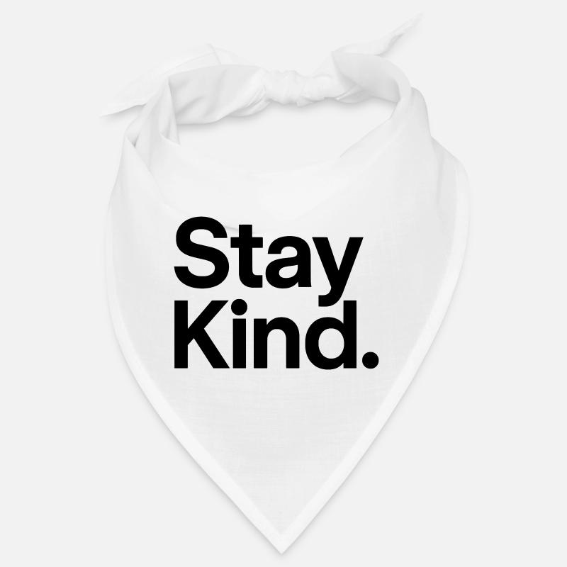Stay Kind Bandana
