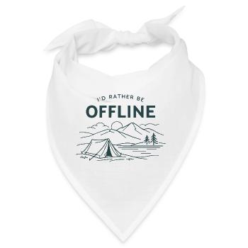I'd rather be offline | Camping Outdoor - Bandana - Weiß - Vorne