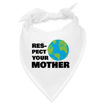Respect Your Mother Earth Globe Eco Awareness Art - Bandana - Weiß - Vorne