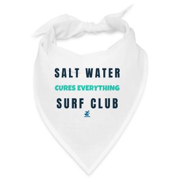 Salt Water Cures Everything Surf Club - Bandana - Weiß - Vorne