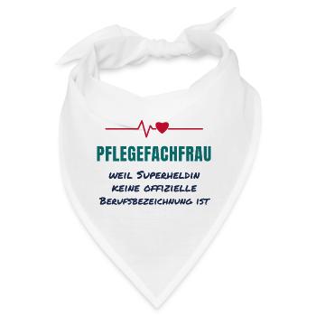 Pflegefachfrau – Superheldin Pflege Spruch - Bandana - Weiß - Vorne