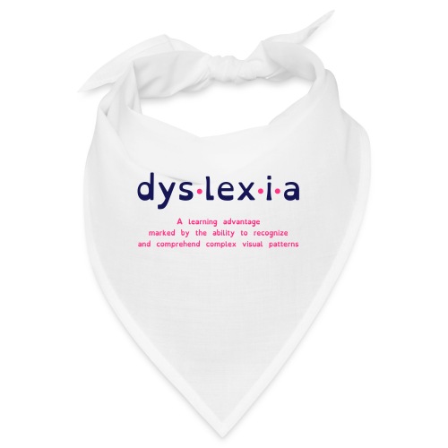 Dyslexia Advantage - Bandana