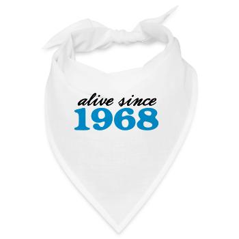 alive since 1968 - Bandana - Weiß - Vorne