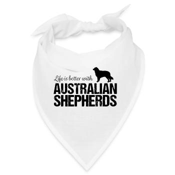 Aussie Life is better with Australian Shepherds - Bandana - Weiß - Vorne