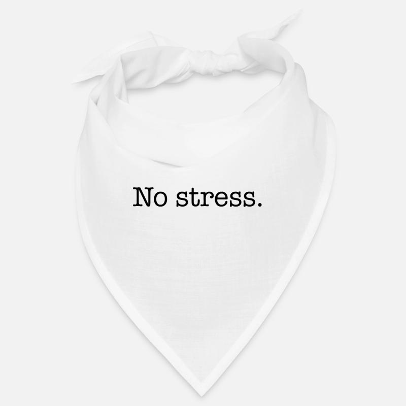 Pas de stress Bandana