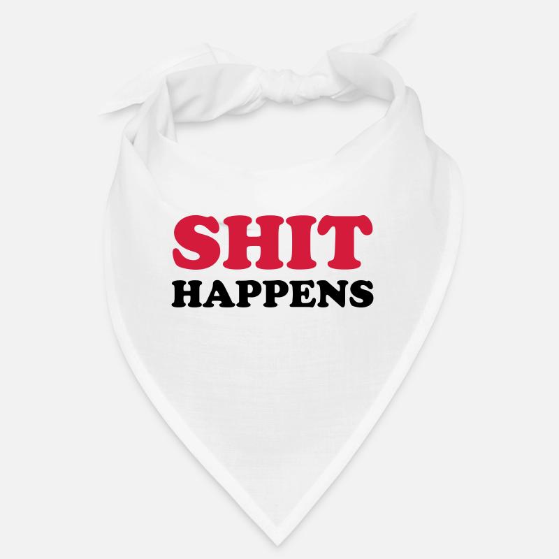 SHIT HAPPENS Bandana